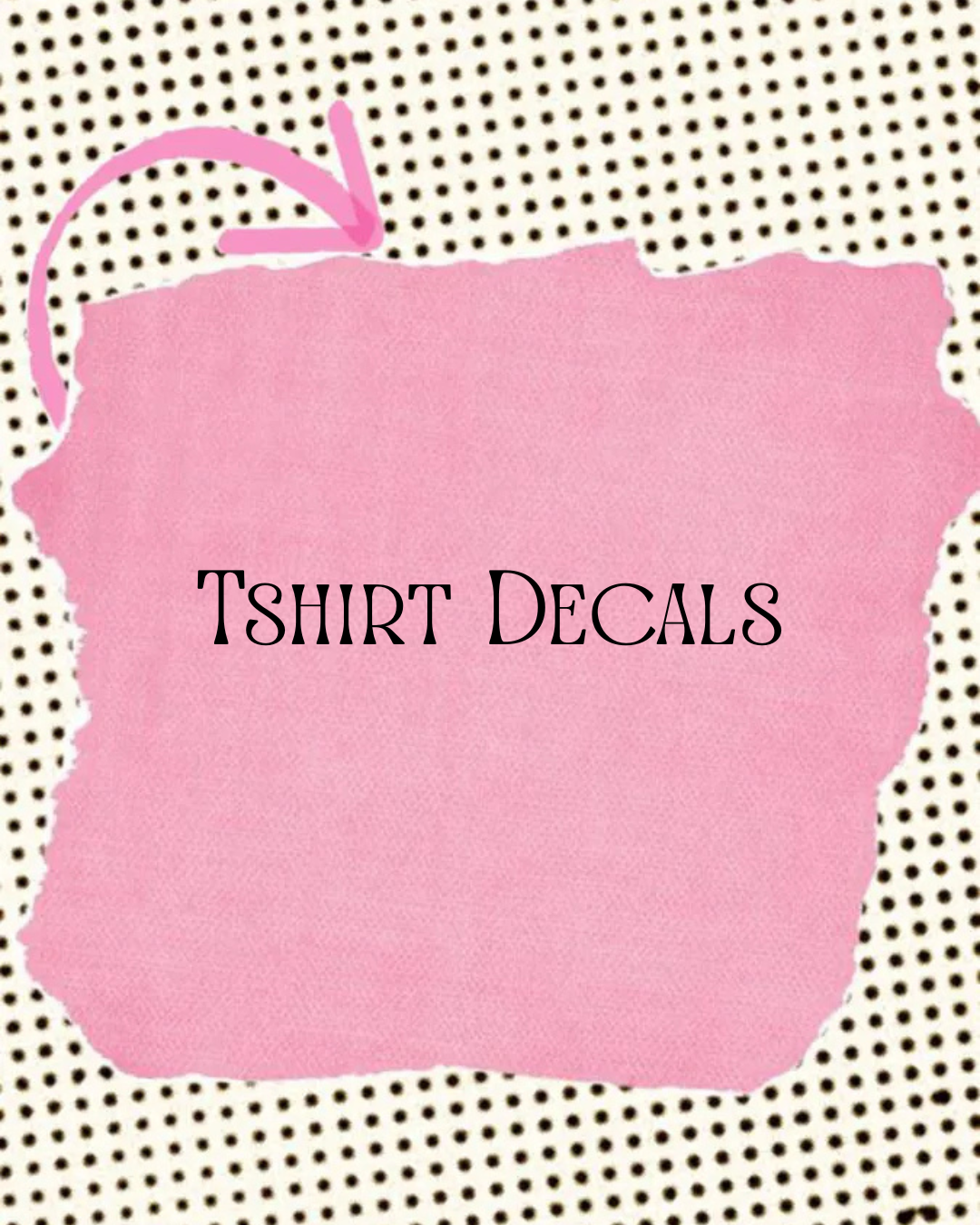 Tshirt Decals